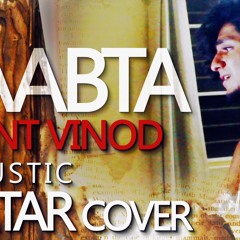 Raabta(Kehte Hain Khuda)Agent Vinod (Bollywood):Acoustic Cover By Kenneth Sebastian