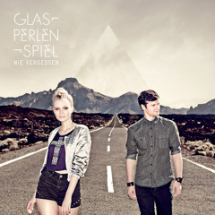 Glasperlenspiel - Nie Vergessen (Alari & Cloud Seven Bootleg Edit)