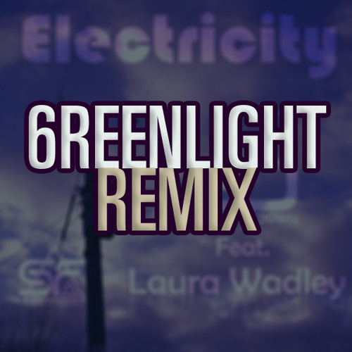 Element Down - Electricity (6reenlight Remix)