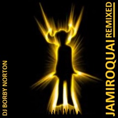 Jamiroquai - Music Of The Mind Part 2 [ Reedit By DJ Borby Norton ] 64