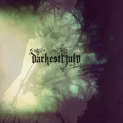 Darkest July - Lady In Dead