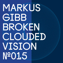 Markus Gibb - Broken (Drvg Cvltvre Dvb)
