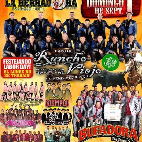 Stream 09/01- La Bandononoa Rancho Viejo en La Herradura de Joliet by ...