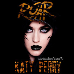 ROAR! (Katy Perry)