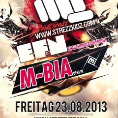 Echo Piloten @ EFN MEETZ STREZZKIDZ @ MBIA BERLIN