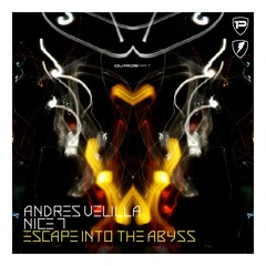 Escape Into The Abyss 009 with Andres Velilla & NiCe7