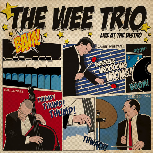 The Wee Trio: Live At The Bistro