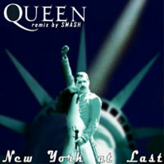 March 2004: New York at Last - Queen / Freddie Mercury vs Smash