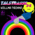 Artwork for Talstrasse 3-5  Willma Techno (Original Mix)