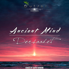 Ancient Mind - Dersaadet (Original Mix)