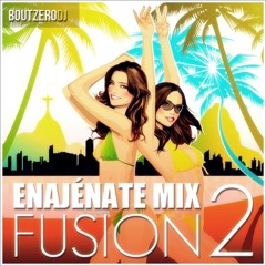 BoutzeroDJ - Enajénate Mix | Fusion Mix (Volumen 2)