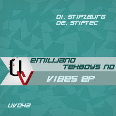 Emilijano, TekBoys ND - Stiptec (Original Mix) [UrbanVibe Records] OUT NOW