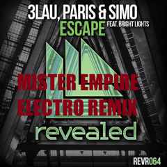 3LAU & Paris & Simo feat. Bright Lights - Escape (JORGE SANTIAGO ELECTRO REWORK)