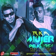 Mujer Peligrosa - RKM Ft. Maluma  (Prod. By Mambo Kingz)