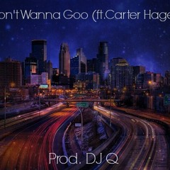 I Dont Wanna Goo - Phraize