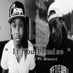 Doddy - If You Promise Ft Oshea