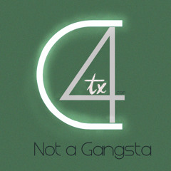 not a Gangsta