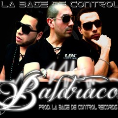 La Base De Control_Baldraco_[Prod.La Base De Control Records]