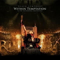 Within Temptation & Anneke van Giersbergen - Somewhere