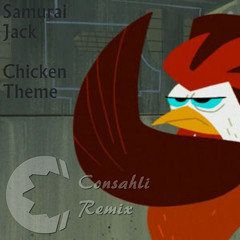 Chicken Jack (Consahli Remix)