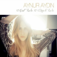 Aynur Aydin - Nolur Gitme