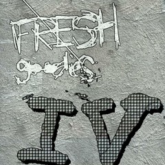 Fresh Goodies IV