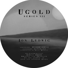 ugold series III B ION LUDWIG -Antimass
