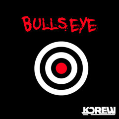 Bullseye - Dubstep