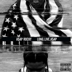 A$AP Rocky - PMW (All I Really Need) Feat. Schoolboy Q (Infamous Cover)