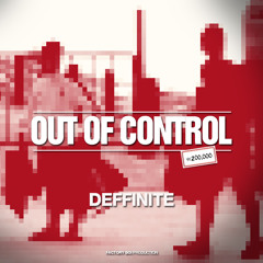 데피닛(Deffinite) - Out Of Control