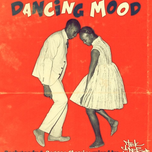 Dancing Mood Mix - mixed by Tek A Dee (2013)