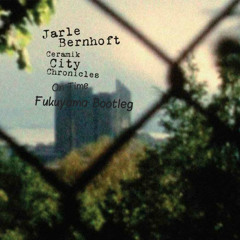 Jarle Bernhoft - On Time (Fukuyama Bootleg)