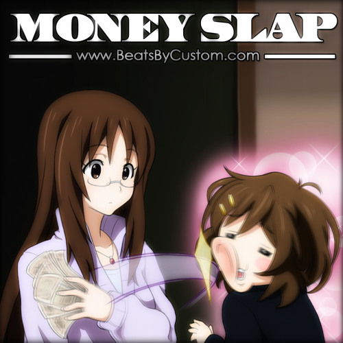 Stream Money Slap by CustomMadeBeats | Listen online for free on SoundCloud