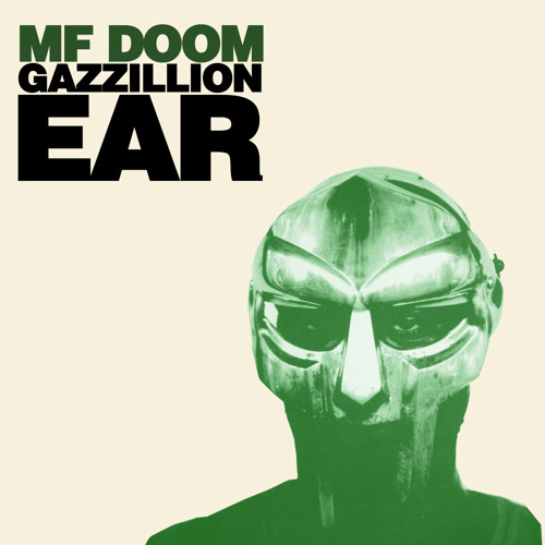 MF DOOM - Gazzillion Ear (Robot Orchestra Remix)