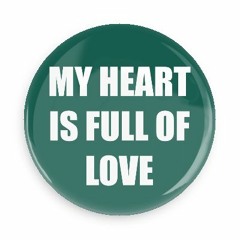 My Heart Is Full Of Love (338)