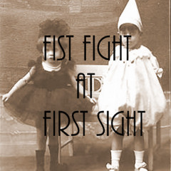 fist fight at first sight