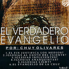 15 - Chuy Olivares - Sean diferentes - Parte 3