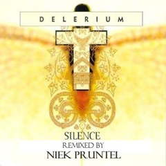 Delerium ft. Sarah McLachlan - Silence (NEW Niek Pruntel Remix)