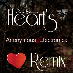 Dan Black - Hearts (Anonymous Bootleg)