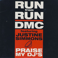 Run Dmc Praise my dj