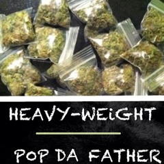 5M0KE THAT ft POP DA FATHER (Produced by SLIZZY)