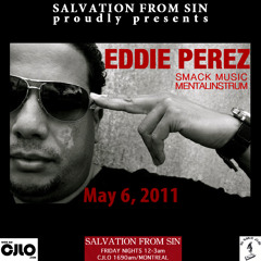 Salvation From Sin (2011-05-06) feat. EDDIE PEREZ (Smack Music, Mentalinstrum)