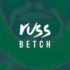 ross - Betch (Original Mix)