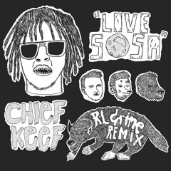 Love Sosa (RL Grime Remix)[CBear's CLEAN Edit]