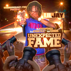 Lil Jay - Unexpected Fame ( Unexpected Fame Mixtape)
