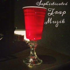 So What-6'9 & Lokey ft. One Dawg #SophisticatedTrapMuzik