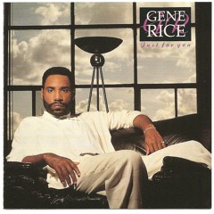 GENE RICE - YOU RE GONNA GET SERVED 1991