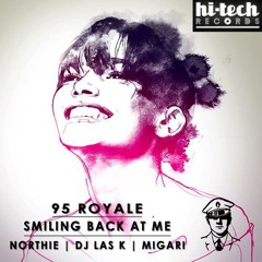 95 Royale - Smiling Back At Me (Radio Edit)