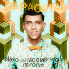 Stromae - Papaoutai Vrs Moombahton (ZISKO DJ REWORK) [trailer]