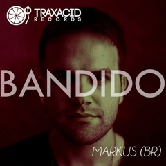 BANDIDO / OUT NOW!!